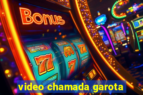 video chamada garota